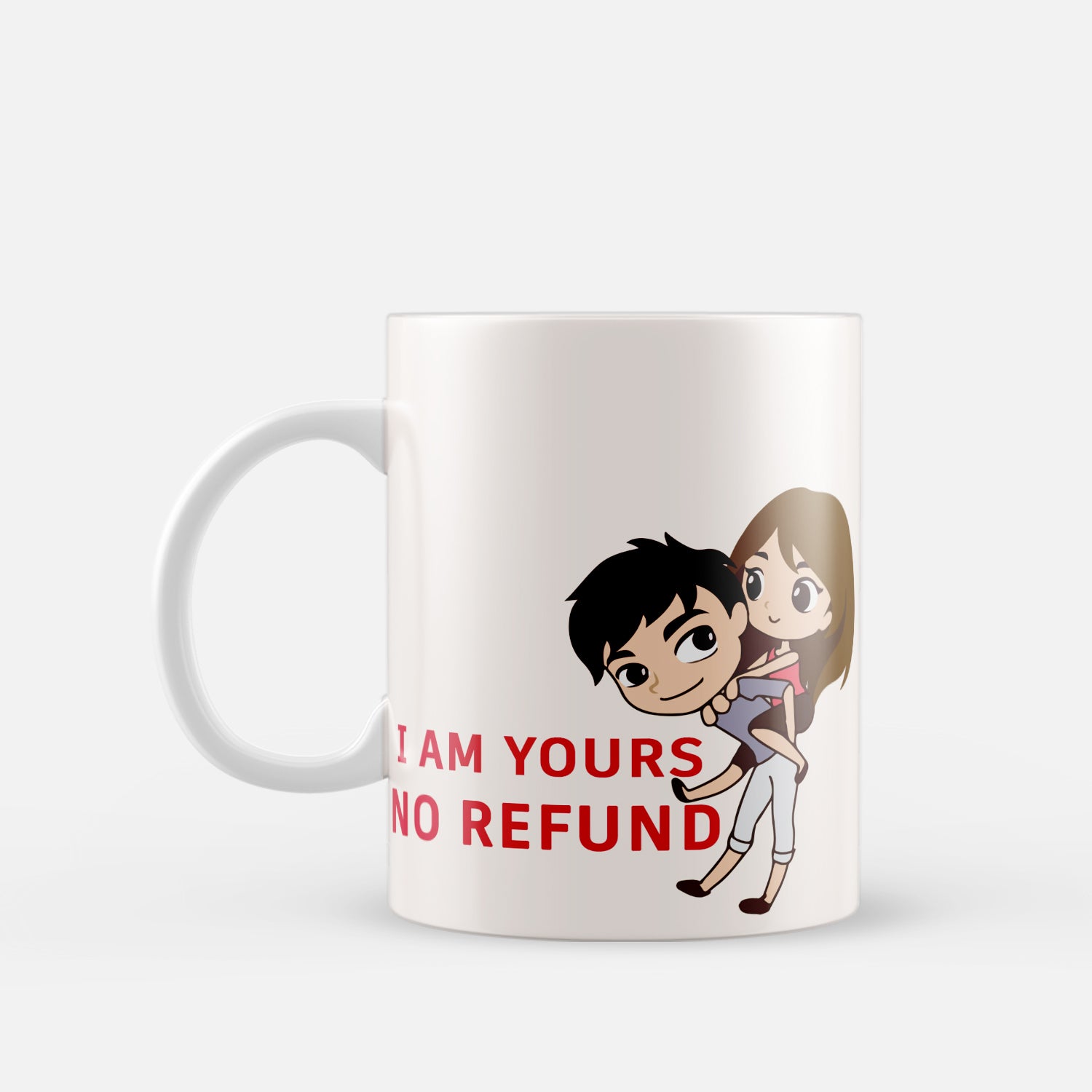 I Am Yours No Refund Quote With Couple Valentine Love Theme Ceramic Coffee Mug 2