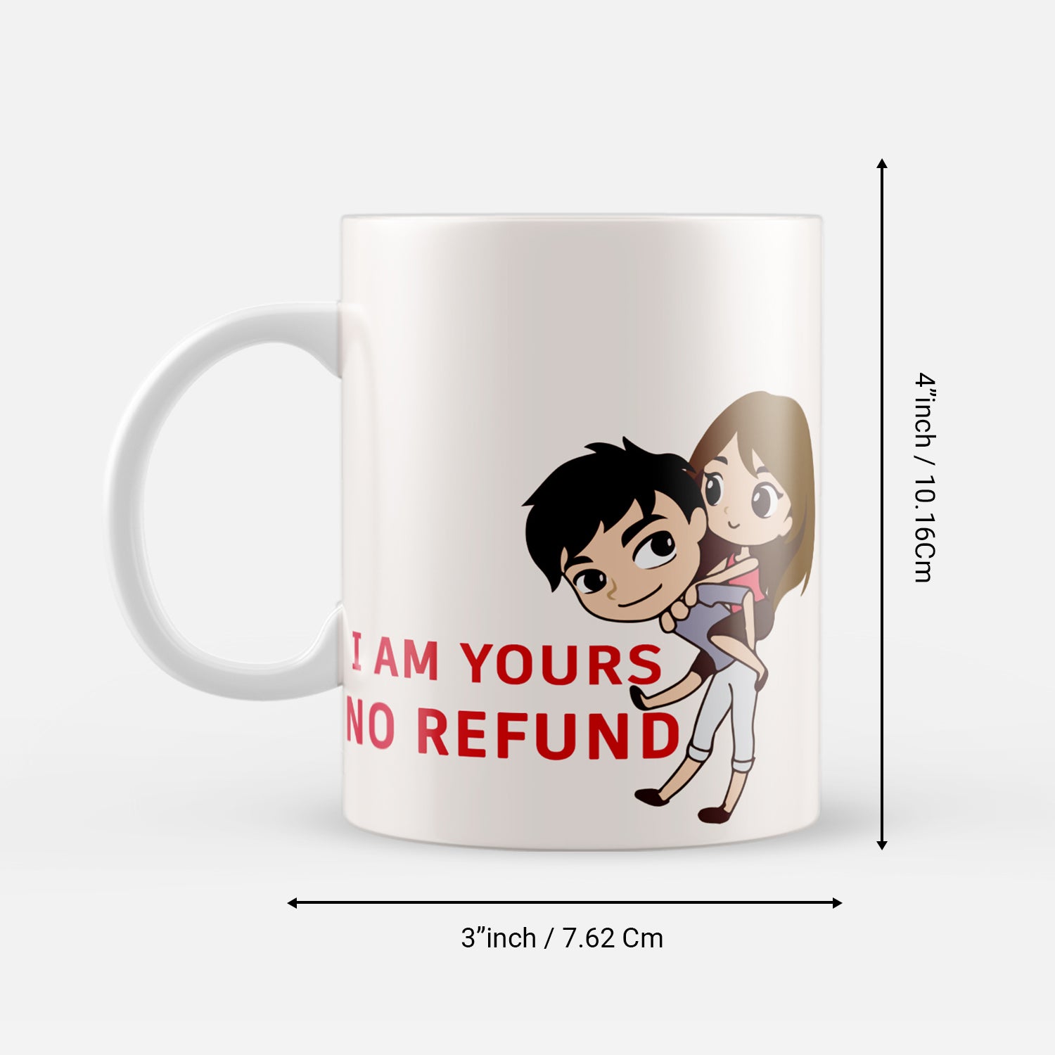 I Am Yours No Refund Quote With Couple Valentine Love Theme Ceramic Coffee Mug 3