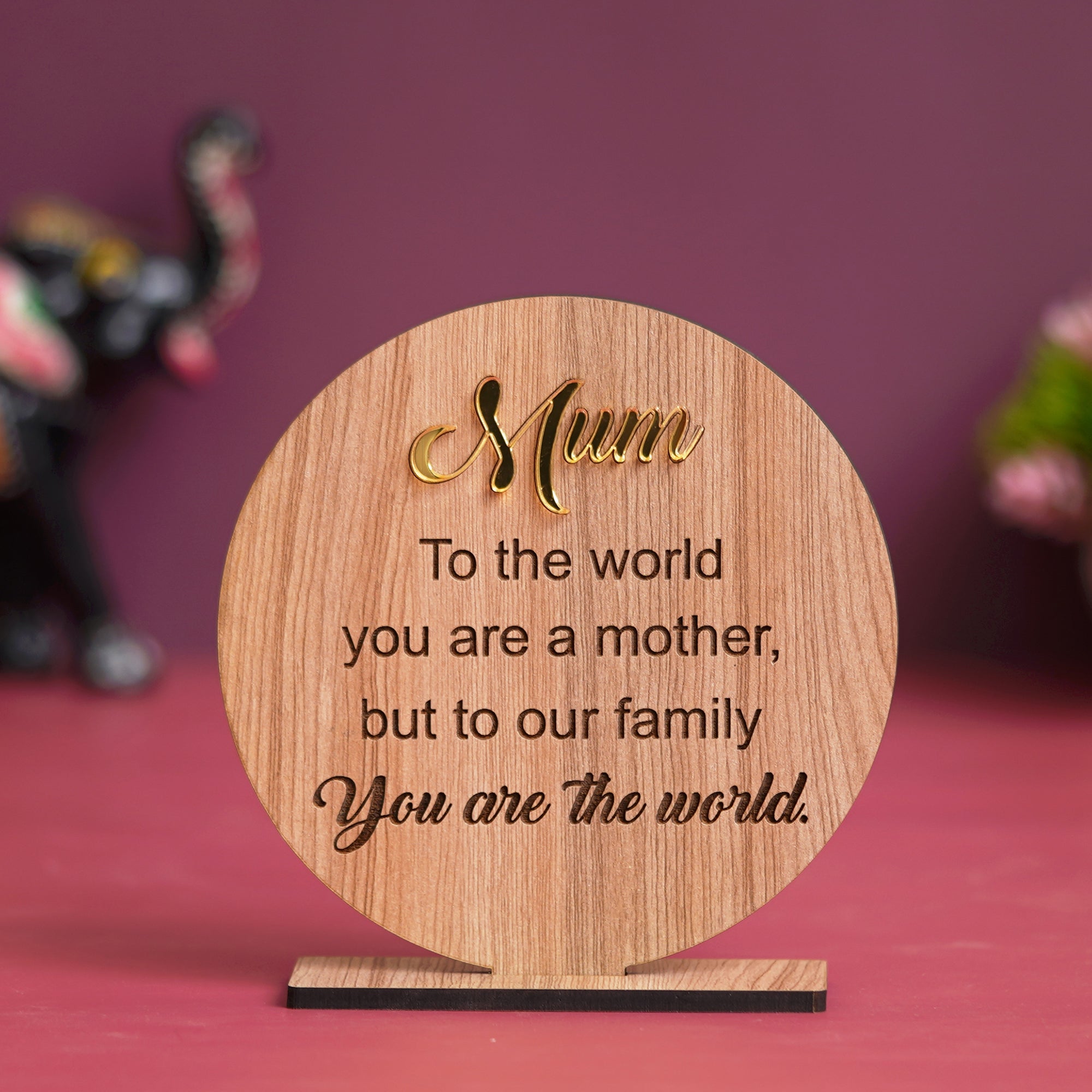 eCraftIndia Brown Wooden "Mum, To the world you are a mother but to our family, You are the World" Decorative Showpiece Gift 1