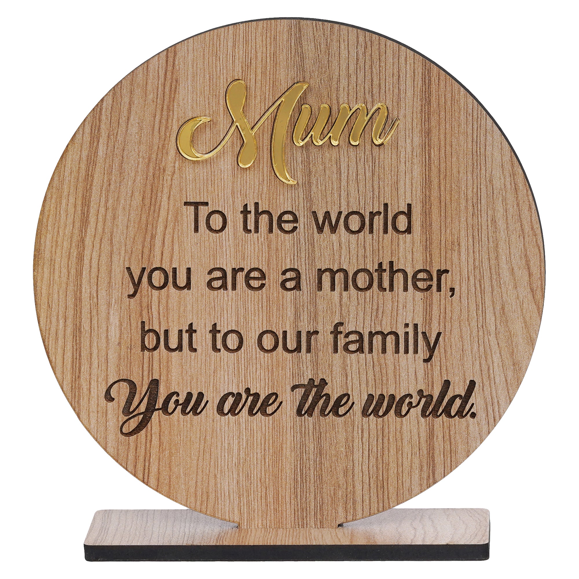 eCraftIndia Brown Wooden "Mum, To the world you are a mother but to our family, You are the World" Decorative Showpiece Gift 2